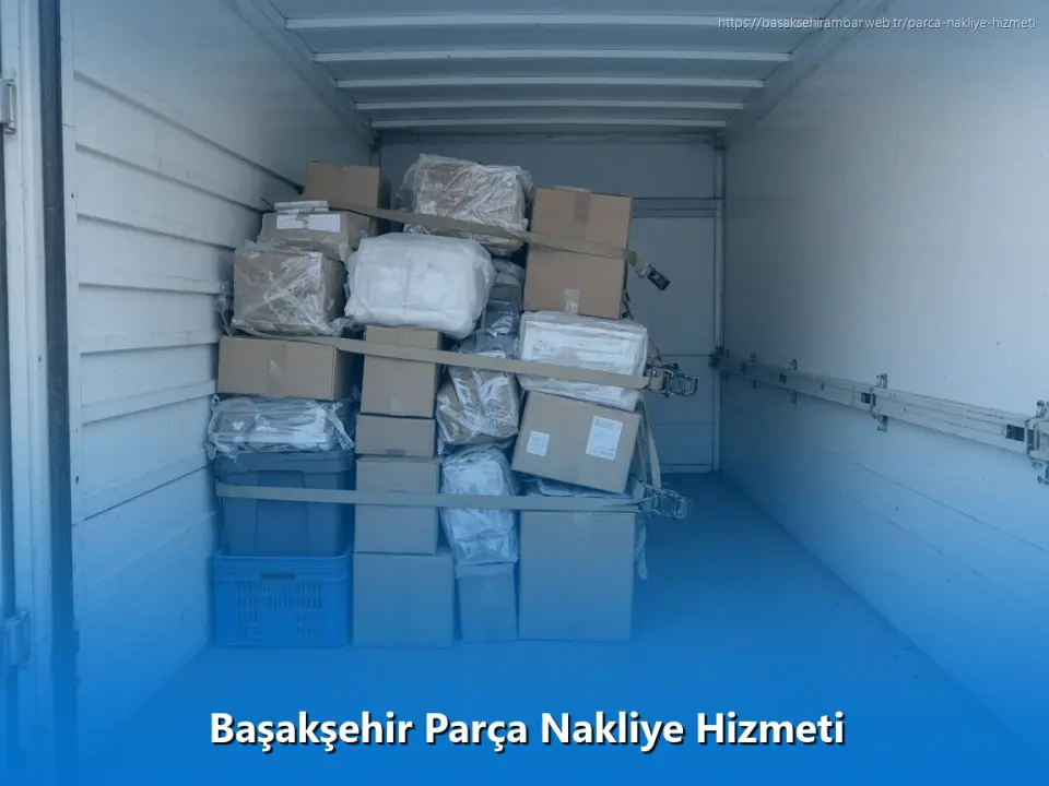 Başakşehir Parça Nakliye Hizmeti